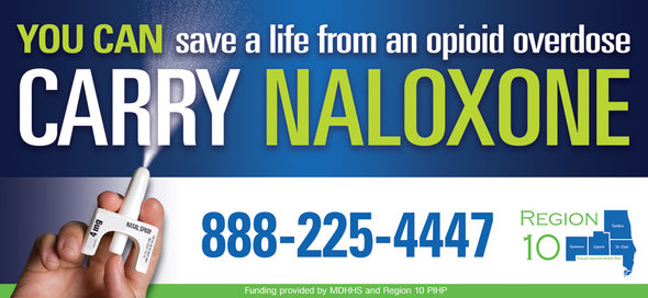 You can save a life from an opioid overdose. Carry Naloxone. 888-225-4447 Funding provided by MDHHS and Region 10 PIHP